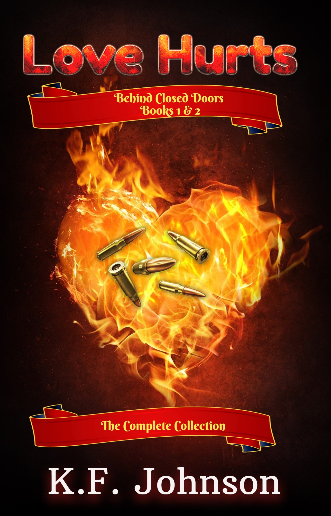 Love Hurts: Behind Closed Doors (Books 1 & 2)