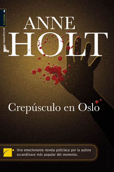 Portada de Crepúsculo en Oslo, de Anne Holt