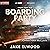 Boarding Party by Jake Elwood