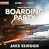 Boarding Party (Green Zone War #0.5)