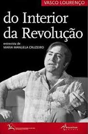 Do Interior da Revolução. Entrevista de Maria Manuel Cruzeiro (Paperback)