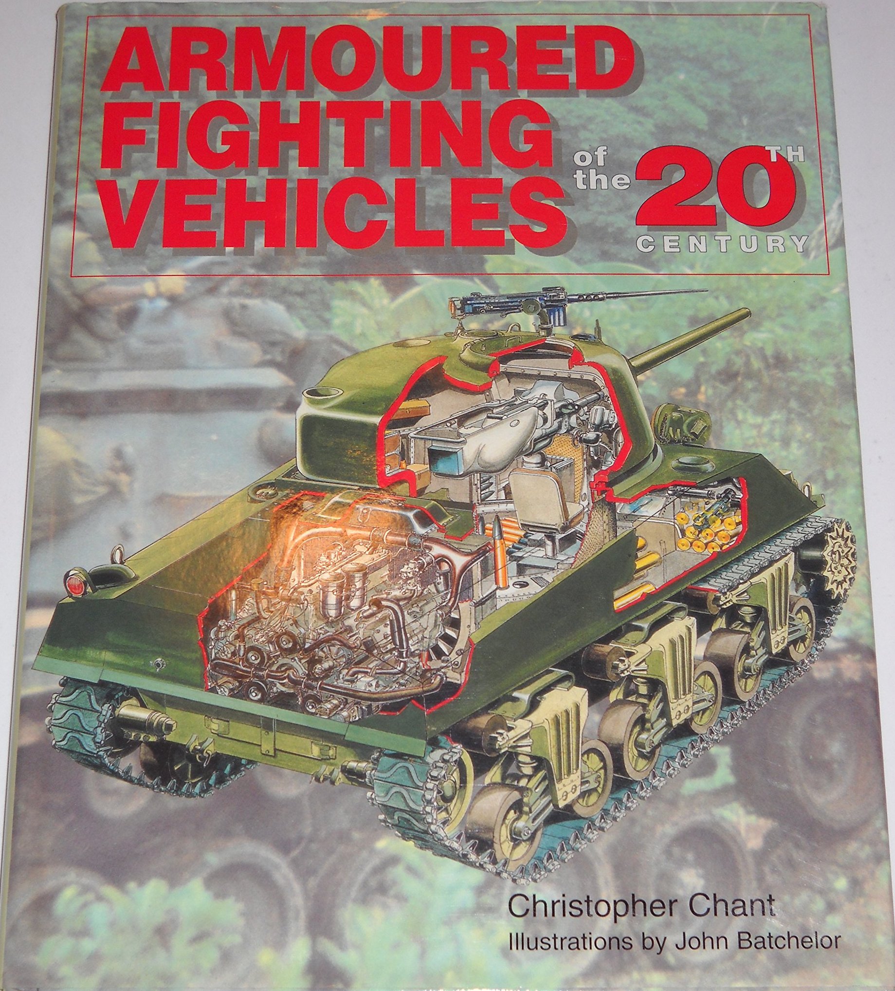 Armoured Fighting Vehicles of the 20th Century