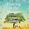 Dancing in the Mosque by Homeira Qaderi