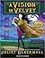 A Vision in Velvet (A Witchcraft Mystery, #6)
