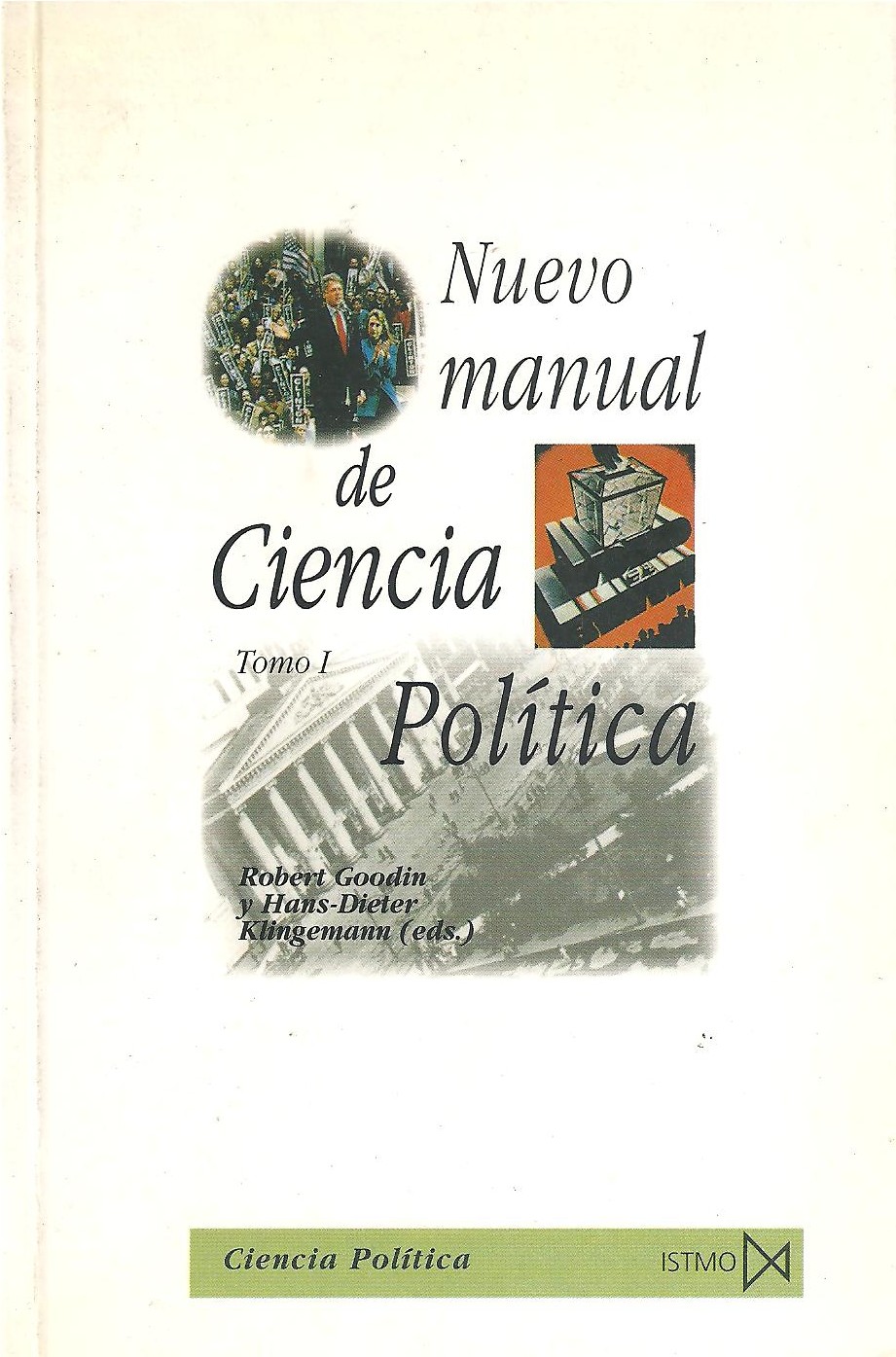 Nuevo Manual de Ciencia Política (Tomo N° 1)