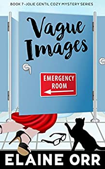Vague Images (A Jolie Gentil Cozy Mystery, #7)