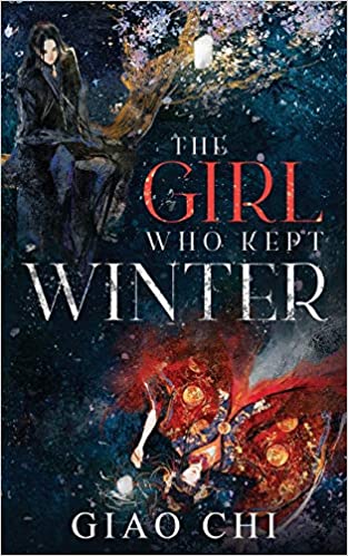 The Girl Who Kept Winter (The Winter Epic #1)