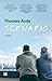 Scenario by Thomas Acda
