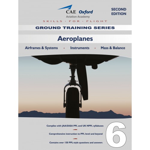 Aeroplanes - including Mass and Balance (PPL Ground Training Series #1)