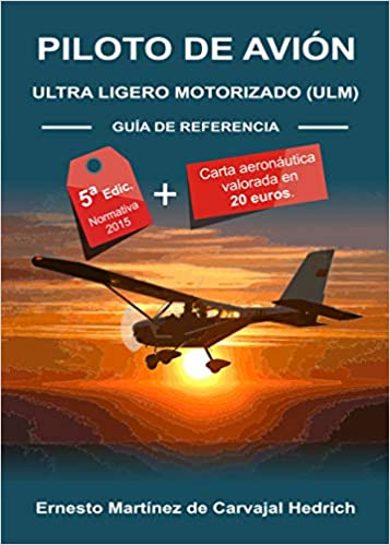 Piloto de Avión Ultra Ligero Motorizado ULM (Paperback)