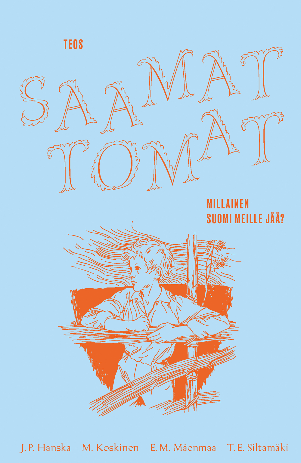 Saamattomat – Millainen Suomi meille jää?