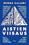 Aistien viisaus –...