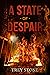 A State Of Despair (The Columbus Archives, #2)