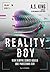 Reality Boy
