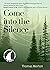 Come into the Silence: 30 Days with Thomas Merton (Great Spiritual Teachers)