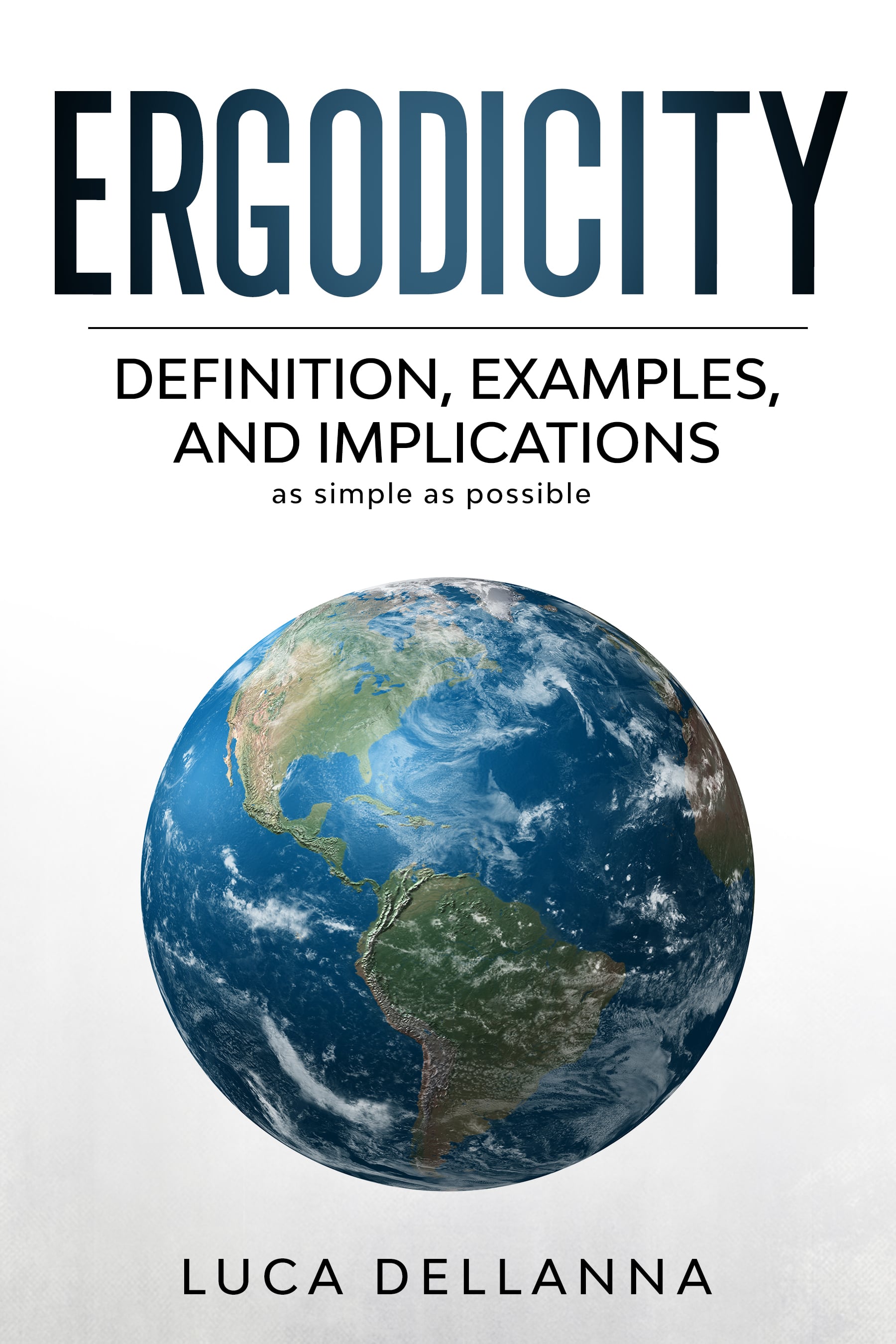Ergodicity:  How irreversible outcomes affect long-term performance in work, investing, relationships, sport, and beyond (ebook)