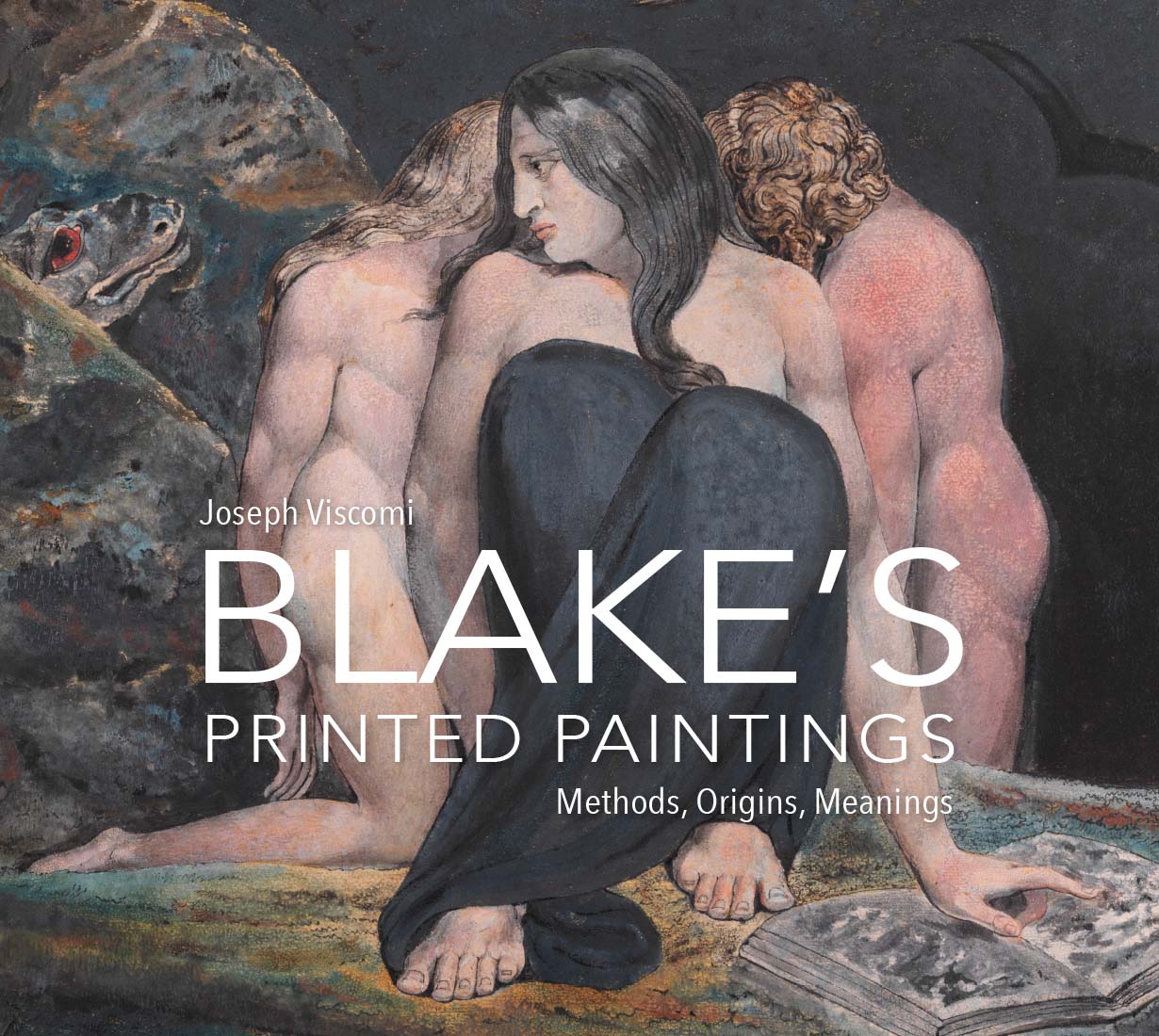 William Blake's Printed Paintings: Methods, Origins, Meanings (Hardcover)