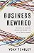 Business Rewired: The Secre...