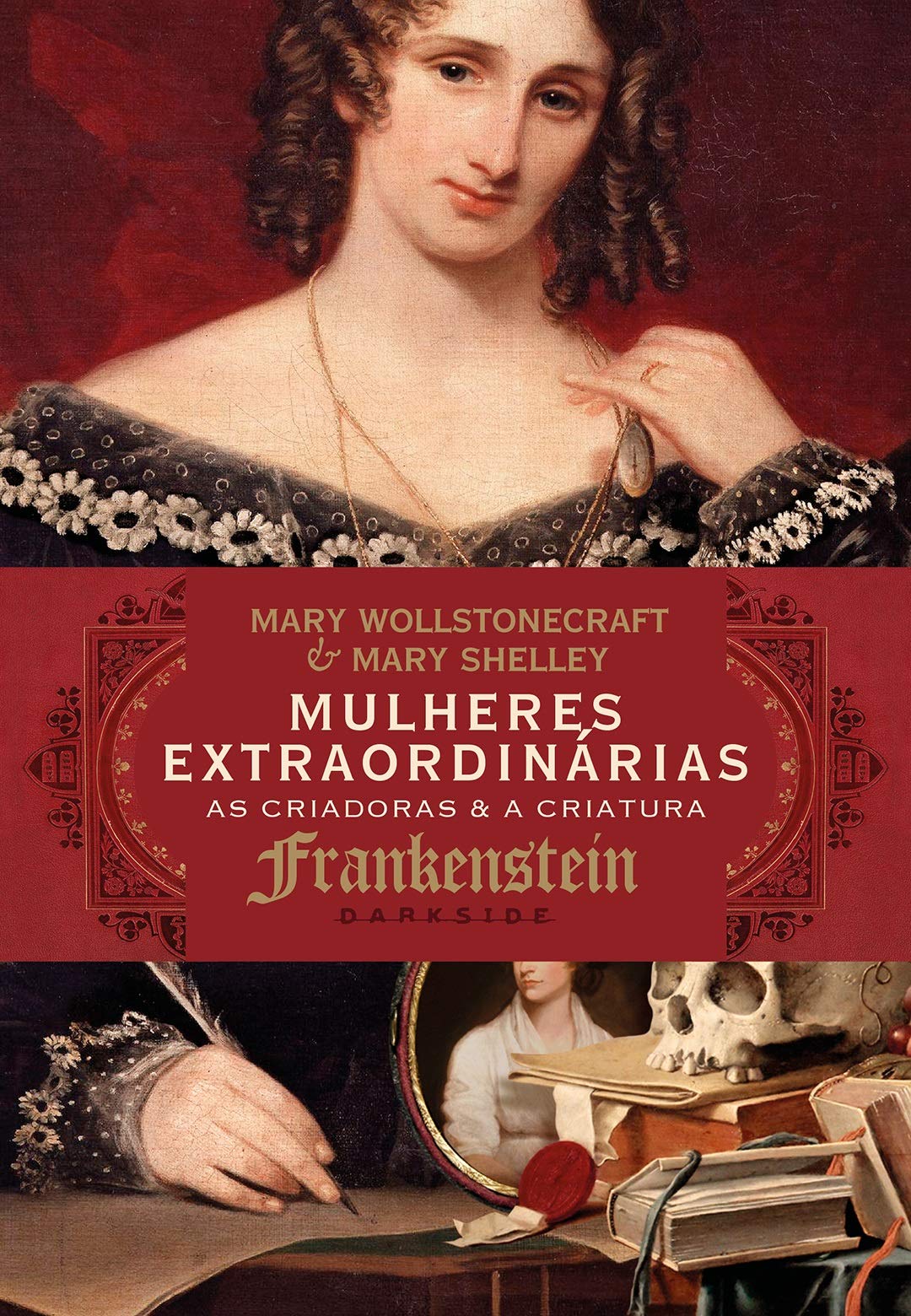 Mulheres Extraordinárias: As criadoras e a criatura