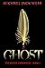 Ghost (The Justice Chronicl...