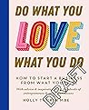 Do What You Love,...