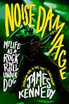 Noise Damage: My ...
