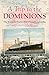 A Trip to the Dominions by Lynette Russell