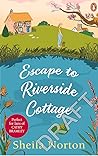 Escape to Riverside Cottage