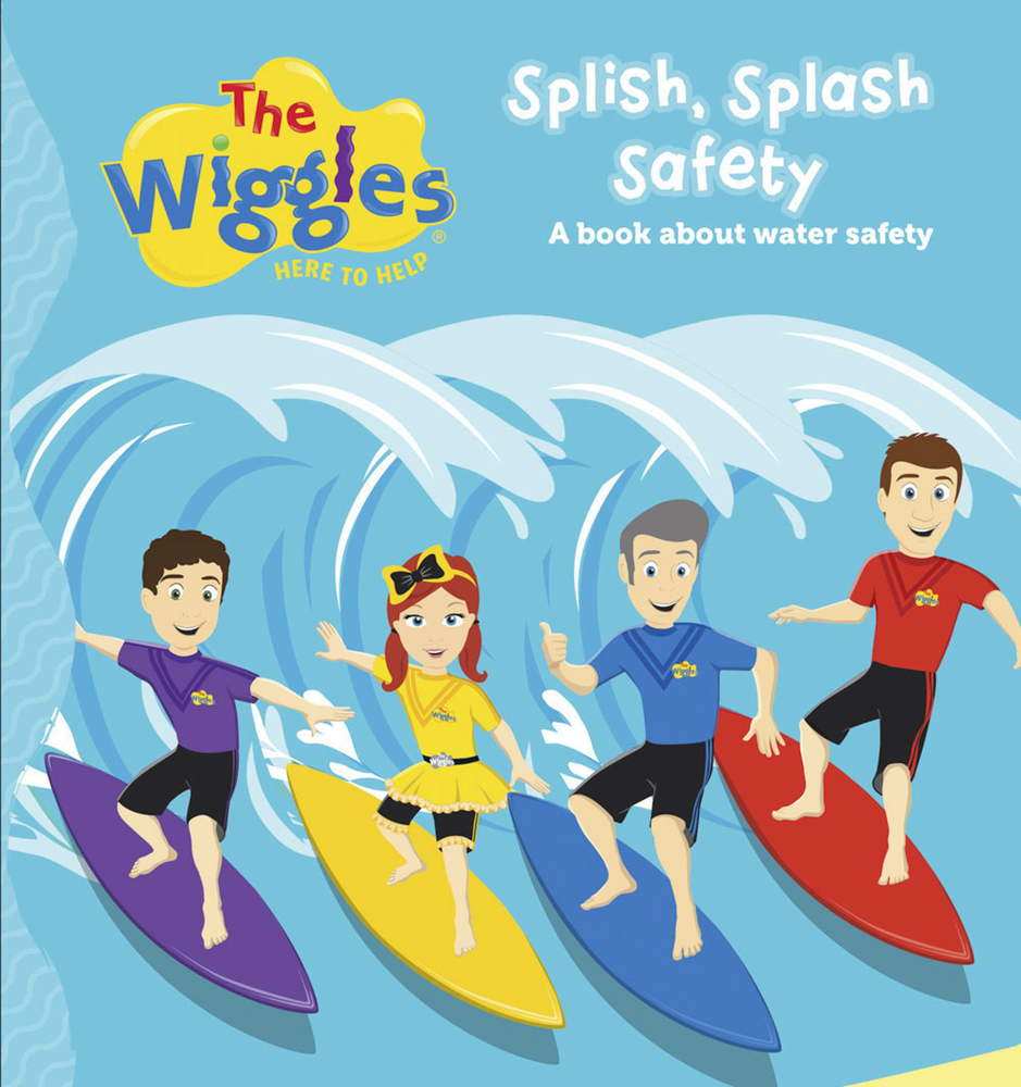 The Wiggles: Here To Help Splish Splash Safety: A book about water safety (Board Book)