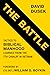 The Battle: Tactics for Biblical Manhood Learned from the 7th Cavalry in Vietnam