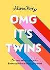 OMG It's Twins!: ...