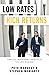 Low Rates High Returns: Tim...
