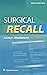 Surgical Recall