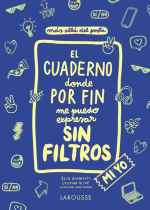 El cuaderno donde por fin me puedo expresar sin filtros. Mi yo.