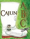 Cajun ABC by Rickey Pittman Cajun ABC by Rickey Pittman