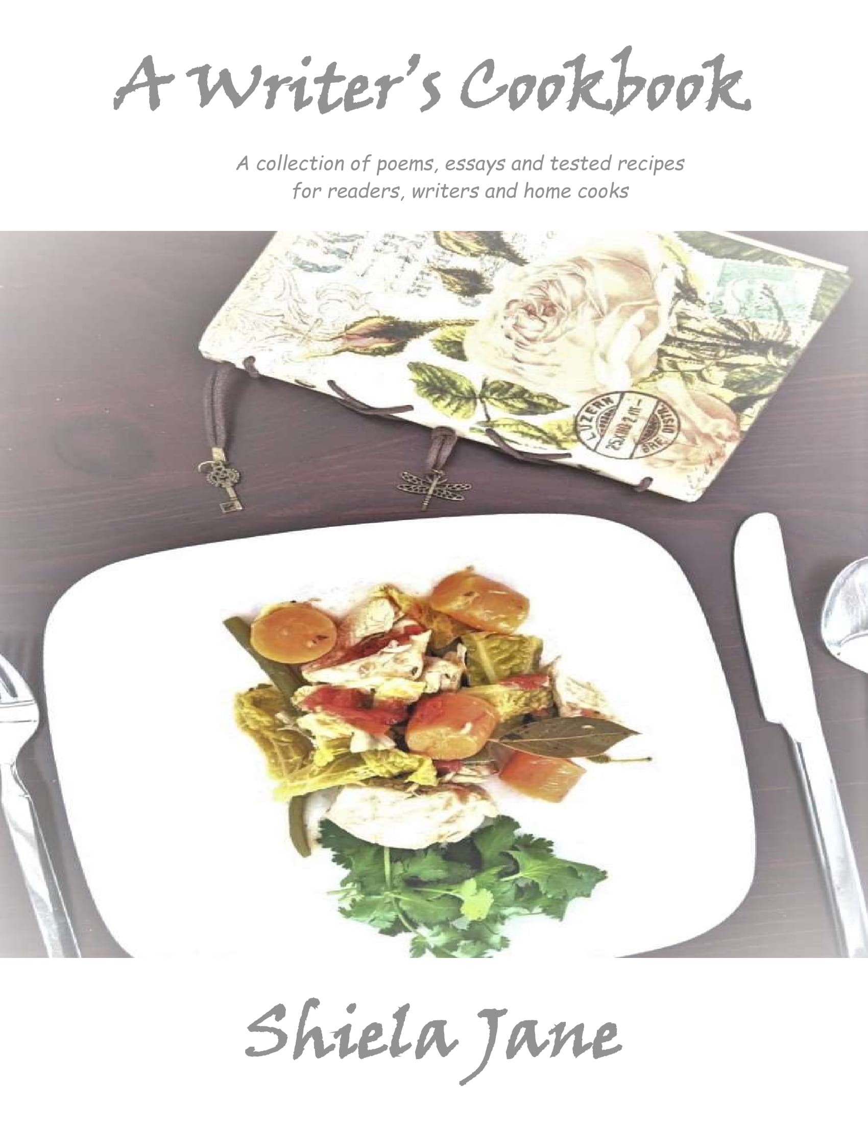 A Writer's Cookbook