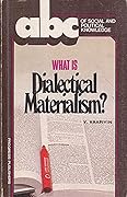 What is dialectical materialism