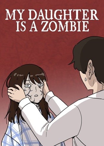 My Daughter is a Zombie (ebook)