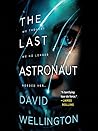 The Last Astronaut by David Wellington