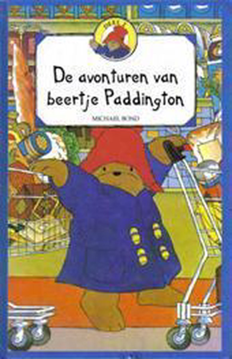 De avonturen van beertje paddington deel 2 (Paddington Bear, #5-6)