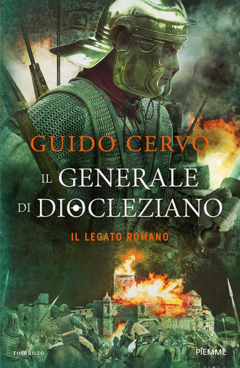 Il Generale di Diocleziano. Il Legato Romano (Hardcover)