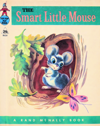 The Smart Little Mouse (Hardcover)
