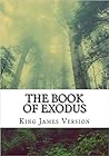 The Book of Exodus by Anonymous The Book of Exodus by Anonymous