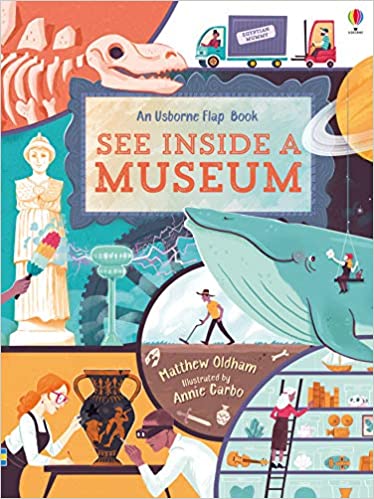 See Inside a Museum (Usborne Flap Book)