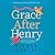 Grace After Henry