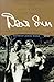 Dear Sun: The Letters of Joy Hester and Sunday Reed