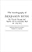 The Autobiography of Benjamin Rush: His Travels Through Life Together with his Commonplace Book for 1789-1813