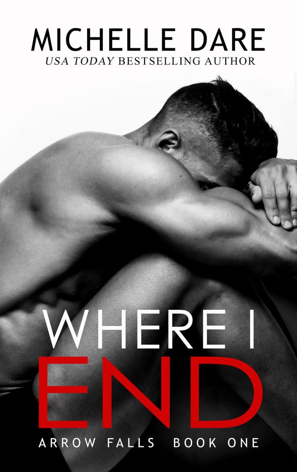 Where I End (Arrow Falls, #1)