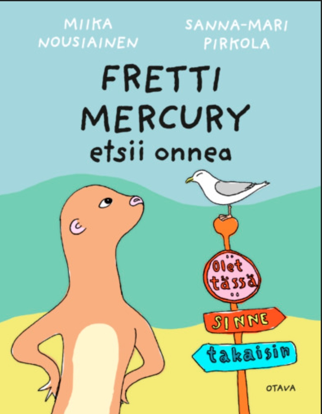 Fretti Mercury etsii onnea (Hardcover)