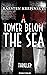 A Tower Below The Sea